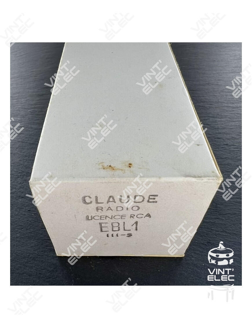 EBL1 CLAUDE RADIO -  Preprod - Tubes électroniques vintage
